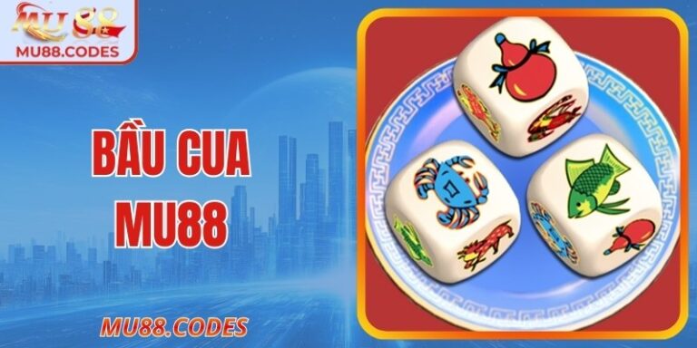 Bầu Cua MU88 – Trải Nghiệm Trò Chơi Dân Gian Thú Vị
