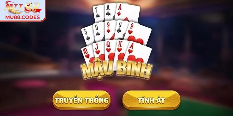 Mậu binh MU88 đòi hỏi khả năng phân tích chặt chẽ